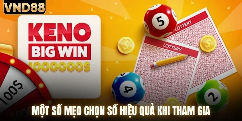 Một số mẹo chọn số hiệu quả khi tham gia