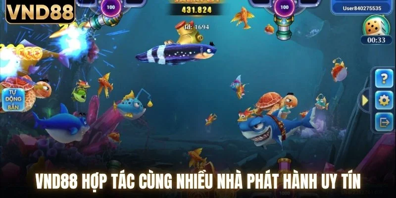 VND88 hợp tác cùng nhiều nhà phát hành uy tín